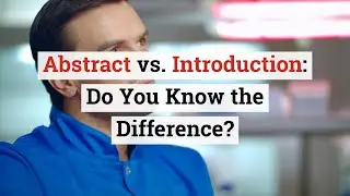 Abstract vs Introduction: Do You Know the Difference? | A complete guide by Enago