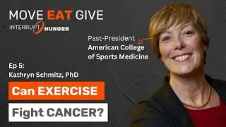 Ep 5. Can Exercise Fight Cancer? | Katie Schmitz, PhD