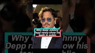 Why does Johnny Depp rarely show his teeth in public The reason behind it is heartbreaking. #fyp