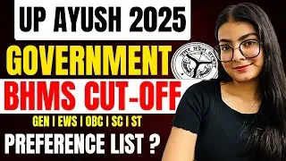 UP Ayush Counselling 2025 | BHMS Govt. Medical College Cutoff | Category Wise #upayushcounselling