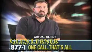 No Glen Lerner Complaints - Fought Tooth and Nail after my Accident!