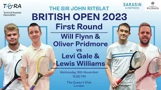 Real Tennis British Open 2023 - Doubles First Round - W Flynn & O Pridmore vs L Gale & L Williams