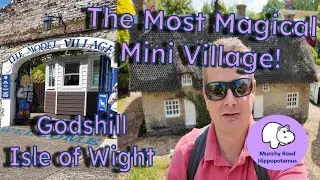 Exploring the Magical Godshill Model Village | Isle of Wight Must-See!