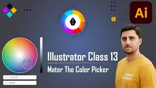 🎨 Adobe Illustrator Training | Class 13: Mastering the Color Picker Tool