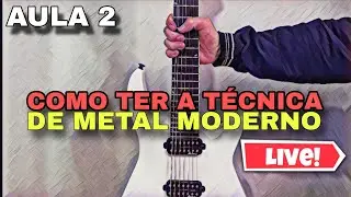 Como TOCAR Metal Moderno (Aula 2)