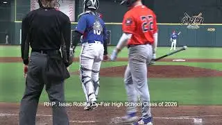 RHP  Issac Robles Cy Fair High School Class of 2026
