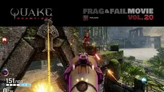 Quake Champions Punky Frags & Fails vol.20