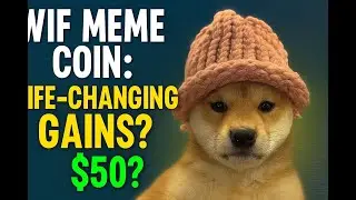 🚀 WIF Meme Coin: The Next Life-Changing Crypto?! | Massive Price Prediction & Hidden Potential 💎
