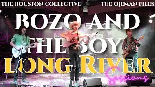 Bozo and the Boys Live! | LRS: The Ojeman Files | The Houston Collective
