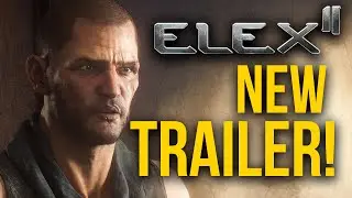 ELEX 2: New Story Trailer Released (Here is What We Can Learn!)