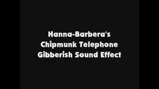 HB Chipmunk Telephone Gibberish SFX