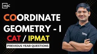 Coordinate Geometry (A) I PREVIOUS YEAR QUESTIONS | CAT / IPMAT / XAT / SNAP / SET