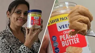 Veeba Creamy Peanut Butter: ₹258 for 900g Review & Spread Test!