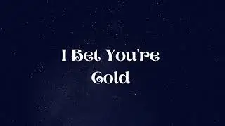 I Bet You're Cold - Gamma Skies