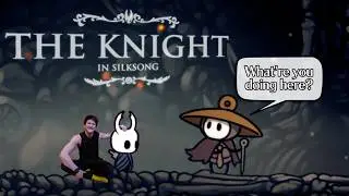 🔴Silksong, except I'm playing as the Knight