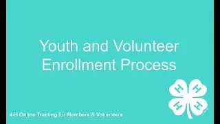 Member and Volunteer Enrollment Video