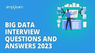 Big Data Interview Questions and Answers 2026 | Big Data Interview Preparation | Simplilearn