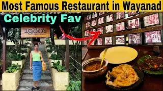1980’s A Nostalgic Restaurant | Most Famous Restaurant in Wayanad, Kerala | Wayanad Food Vlog