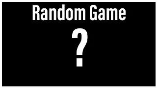 Random selected game