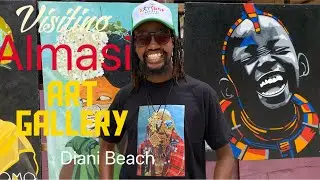 Experiencing Almasi Art Gallery in Diani Beach 🇰🇪 Kenya