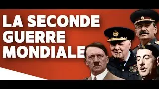 La Seconde Guerre Mondial expliqu&eacute;e simplement
