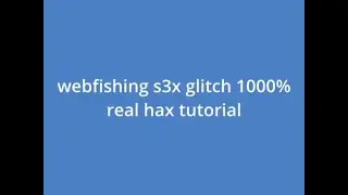 webfishing glitch tutorial