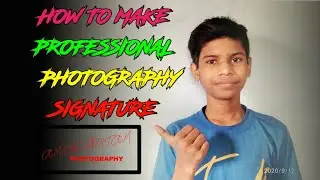 HOW TO MAKE PHOTOGRAPHY SIGNATURE | Make signature logo for photography |