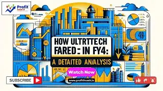 How Ultratech Cement Fared in FY24: A Detailed Analysis #ultratechshare #cementindustry #investing