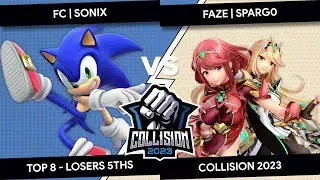 Collision 2023 - FC | Sonix (Sonic) VS FaZe | Sparg0 (Pyra & Mythra) - Top 8 - Losers 5ths