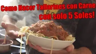COMO HACER TALLARINES DE CARNE CON SOLO 5 SOLES!! - Kevo