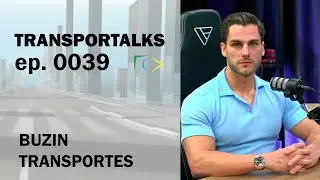 EP 39 - TRASPORTALKS COM LEONARDO BUSIN, CEO DA BUZIN TRANSPORTES
