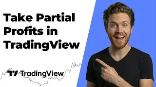 How To Take Partial Profit In TradingView (2026 Easy Guide)