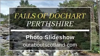 Falls of Dochart, Perthshire - Photo Slideshow