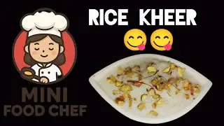 Miniature Rice Milk Kheer Recipe/ Kheer Recipe/ Delicious Dessert Easy Quick Yummy 🤤🤤 Kheer 😋😋
