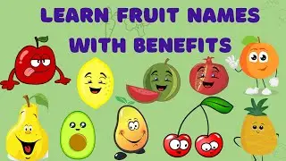 Learn Fruits Name with Benefits| Fruits Name in English|#education #fruit #kids #viralvideo #viral