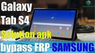Как обойти блокировку FRP на SAMSUNG GALAXY Tab S4 (SM-T835) Android 8.1
