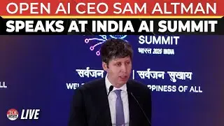LIVE: OpenAI CEO Sam Altman Speaks At India AI Impact Summit 2026 In Delhi | ChatGPT