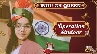 Operation sindoor important Questions by indrakshi shukla...👈👈