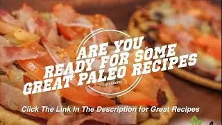 Paleo Diet Recipes -  Video Resource