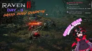 [🔴LIVE] -RAVEN2 Healer Rank 1 , Gas Guild Dungeon