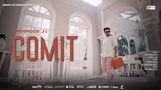 COMIT | Mehmood J| Zaira Ali ( Official Song ) | B2 Labels | New Punjabi Song 2023 | NIGHT CHANGE EP