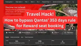 Travel Hack | How to Bypass Qantas' 353-Day Rule for Reward Seat Bookings! #travelhacks #qantas