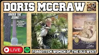 Doris McCraw: Preserving Lost History & Writing Western Romance