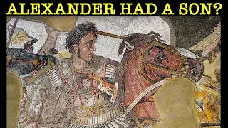 The Bastard Son of Alexander the Great