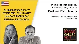 Debra Erickson, Executive Chef & Founder of The Blind Kitchen | TBCY