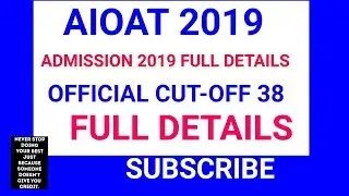 AIOAT ADMISSION 2019:RCI 2019 ADMISSION | D.Ed 2019 Admission | AIOAT 2019 OFFICIAL CUT OFF