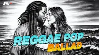 Romantic Reggae Pop Ballad - Soulful Duet Love Songs for Heart and Soul