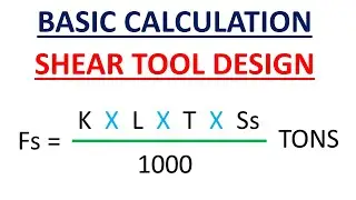 Tool Design / Shearing Tool / Basic Calculation / Press Tool