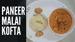 Paneer Malai Kofta | Paneer - Cottage Cheese Veg Bullets | Paneer Kofta Curry Cooking Recipe