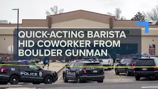 Barista hid senior coworker during deadly mass shooting in Boulder grocery store